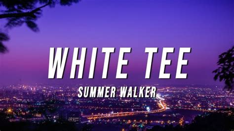 white tee lyrics